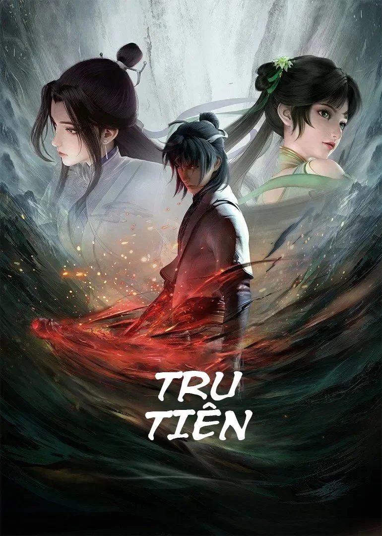 Xem phim Tru Tiên - Full HD Vietsub