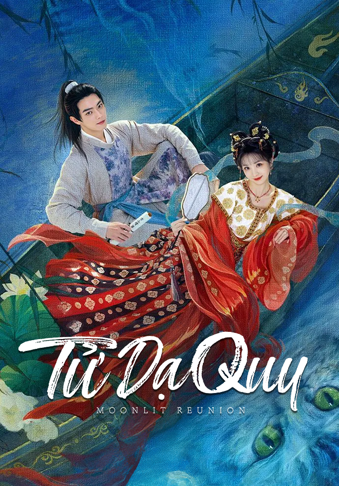 Xem phim Tử Dạ Quy - Full HD Vietsub
